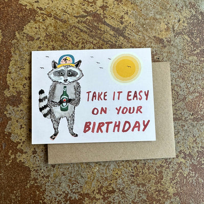 Take it Easy on Your Birthday Card