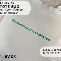 Emotional Support Pickles Tote Bag