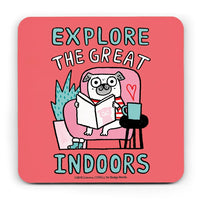 Explore the Great Indoors Pug Coaster