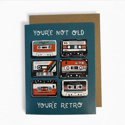 You're Retro Birthday Card