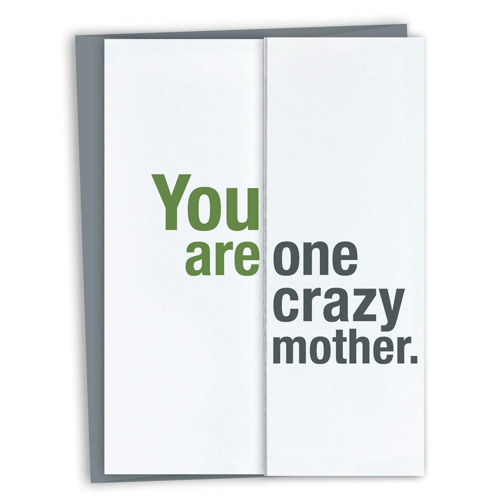 One Crazy Mother Card