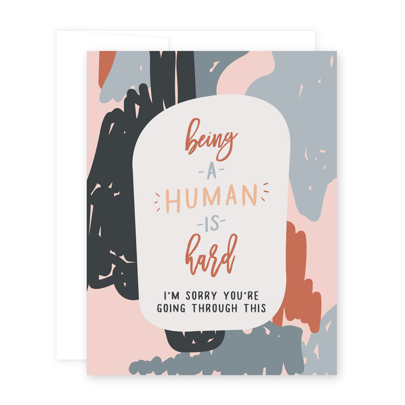 Being a Human is Hard Card