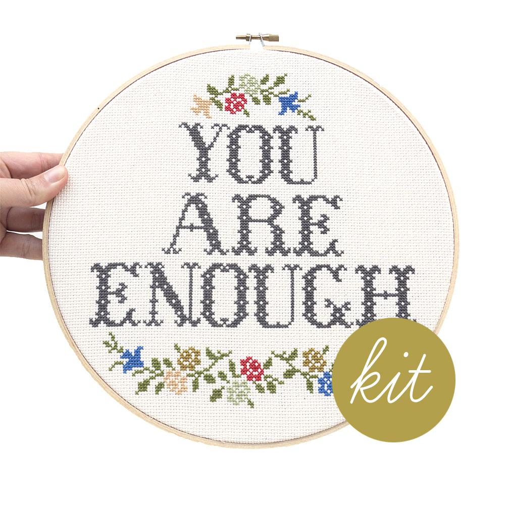 You Are Enough Cross Stitch Kit