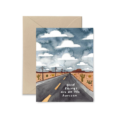 Good Things are on the Horizon Card