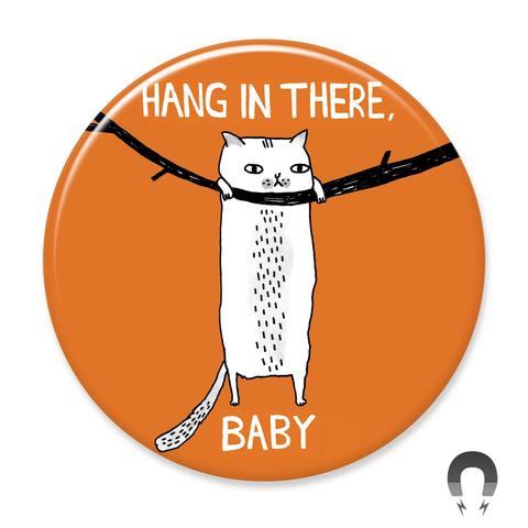 Hang in There Cat Magnet