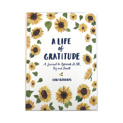 Journal -  A Life of Gratitude