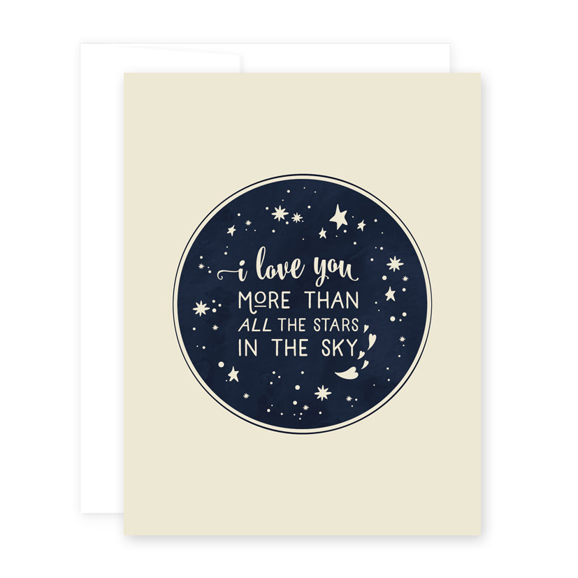 Love You More Than The Stars Card