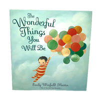 The Wonderful Things You Will Be Book